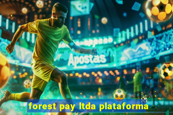 forest pay ltda plataforma